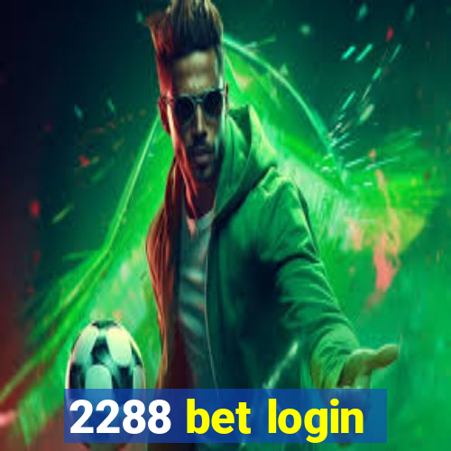 2288 bet login